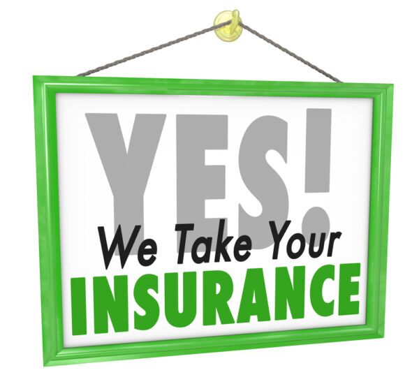 Yes We Take Your Insurance Doctor Office Health Care Sign does insurance cover rehab in egg harbor township